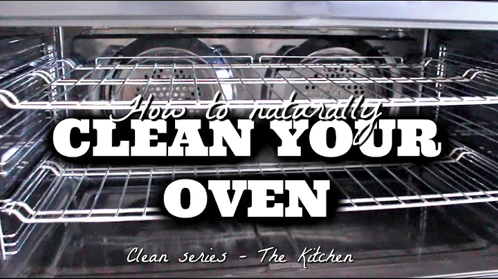 NATURAL DIY OVEN CLEANER | Clean Series - The Kitchen